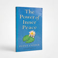 The Power of Inner Peace ( Preloved )