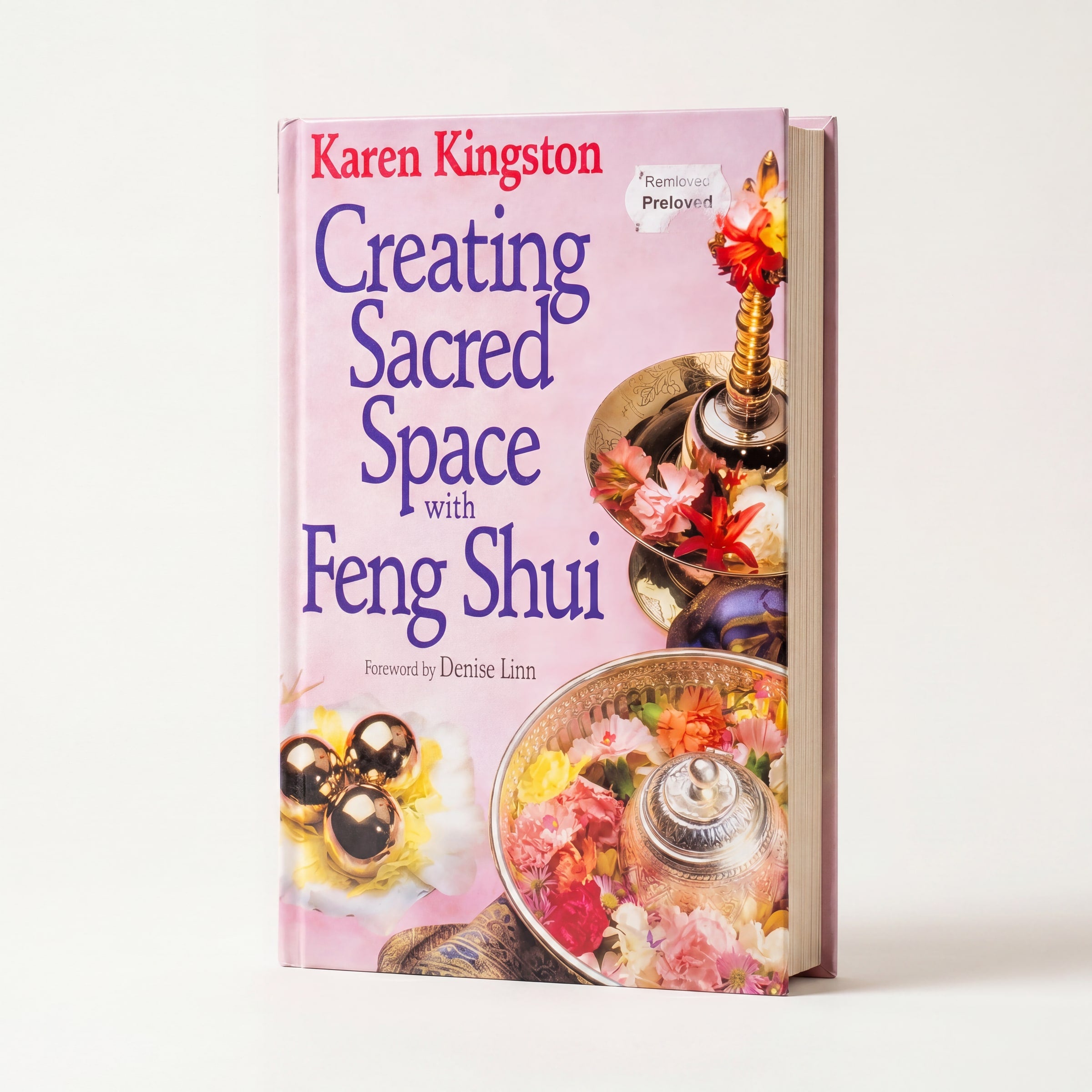 Creating Sacred Space with Feng Shui (Preloved)