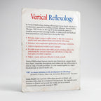 Vertical Reflexology: A Revolutionary Five-Minute Technique to Transform Your Health (Preloved)