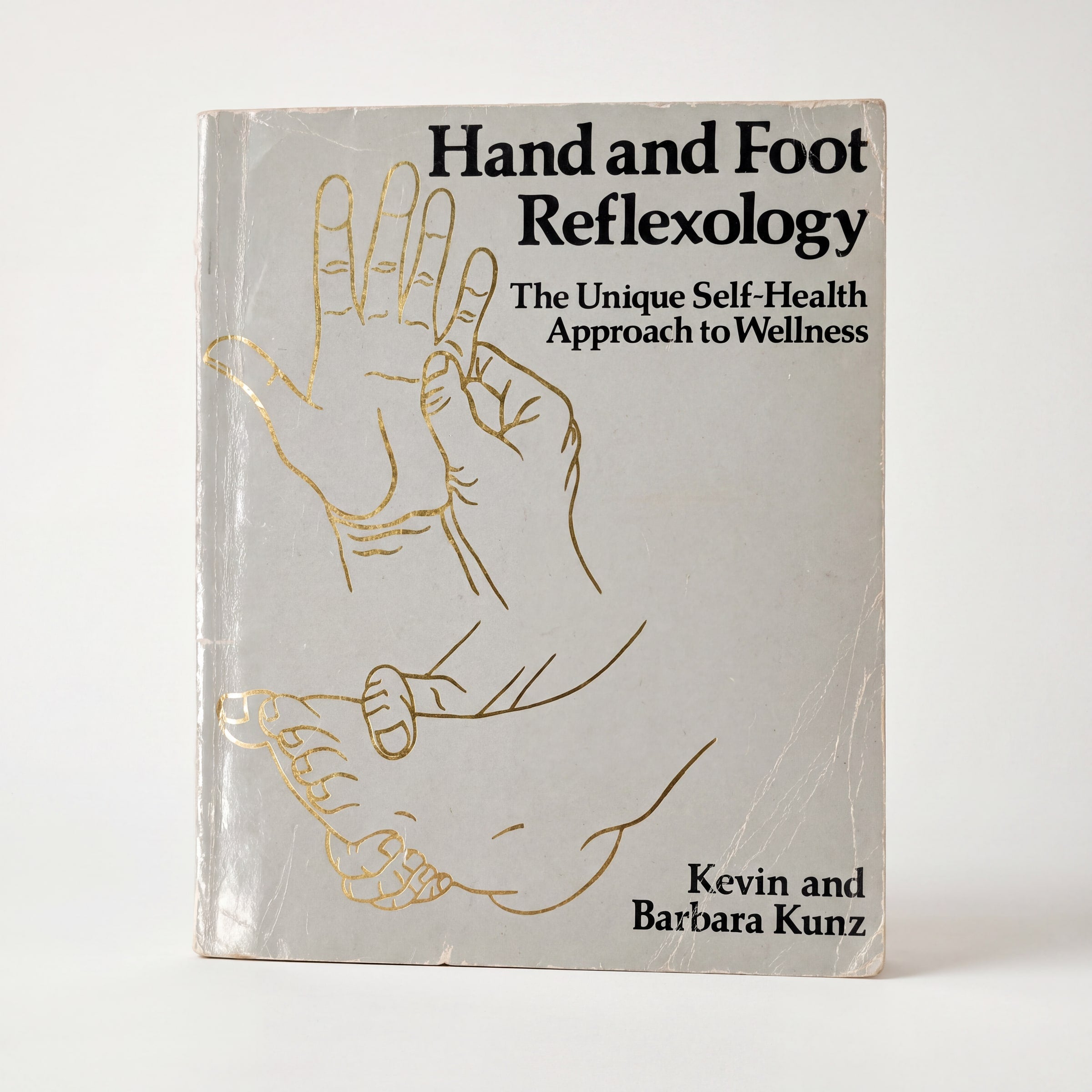 Hand and Foot Reflexology: The Unique Self-Health Approach to Wellness (Preloved)