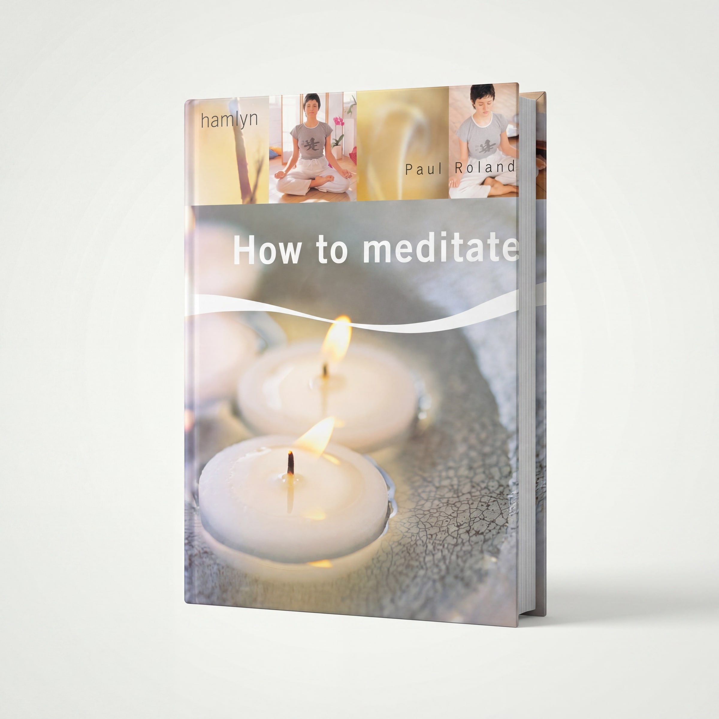 How to Meditate (Preloved)