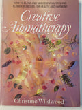Creative Aromatherapy (Preloved)