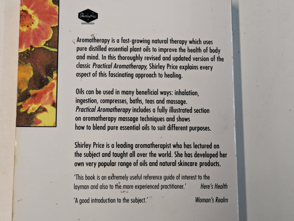 Practical Aromatherapy: How to Use Essential Oils to Restore Health and Vitality (3rd Edition) (Preloved)