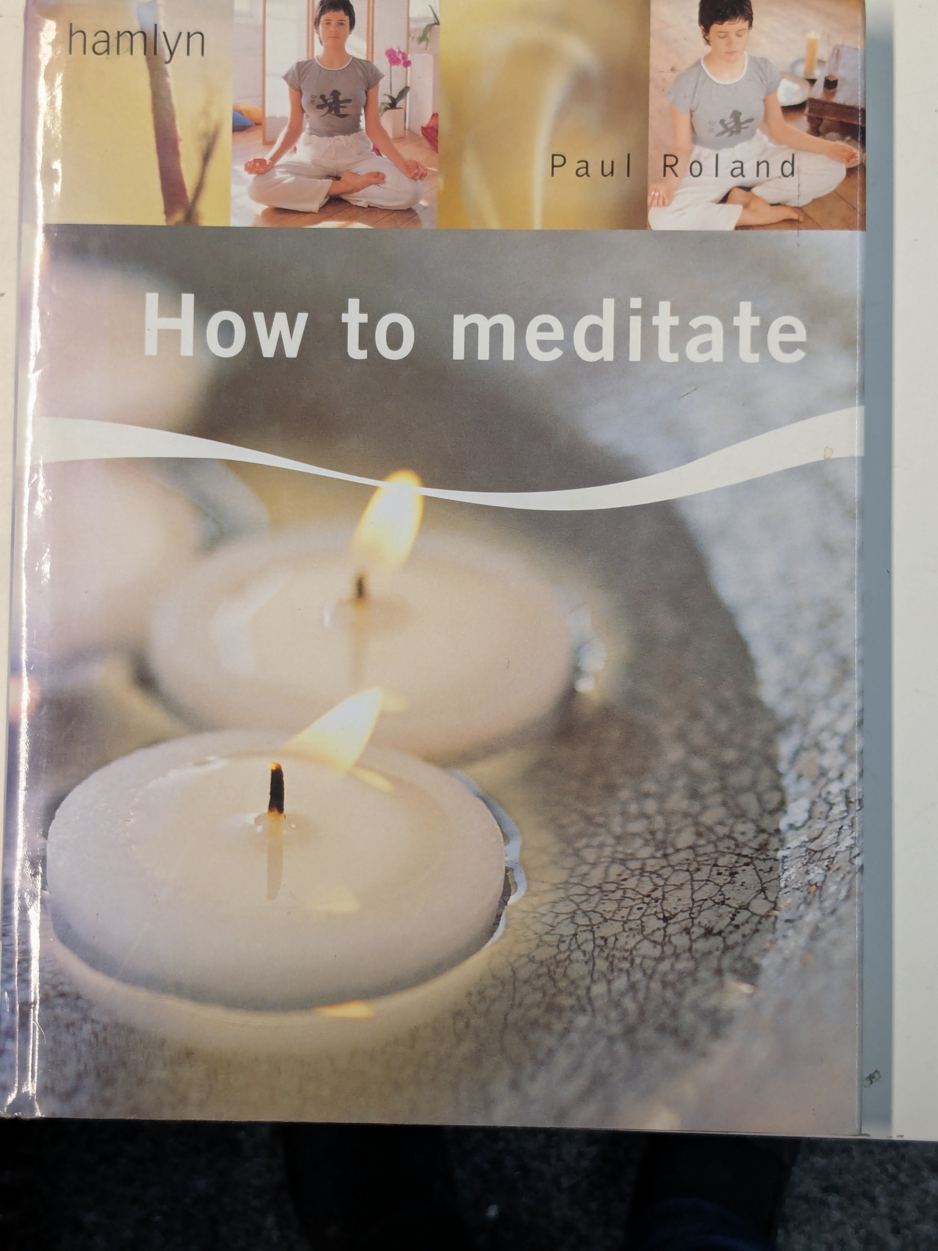 How to Meditate (Preloved)